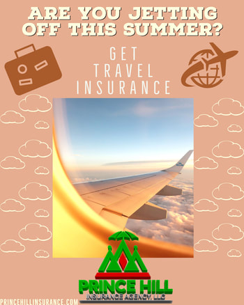 Travel Insurance Advertisement from Prince Hill Insurance Agency, LLC.
